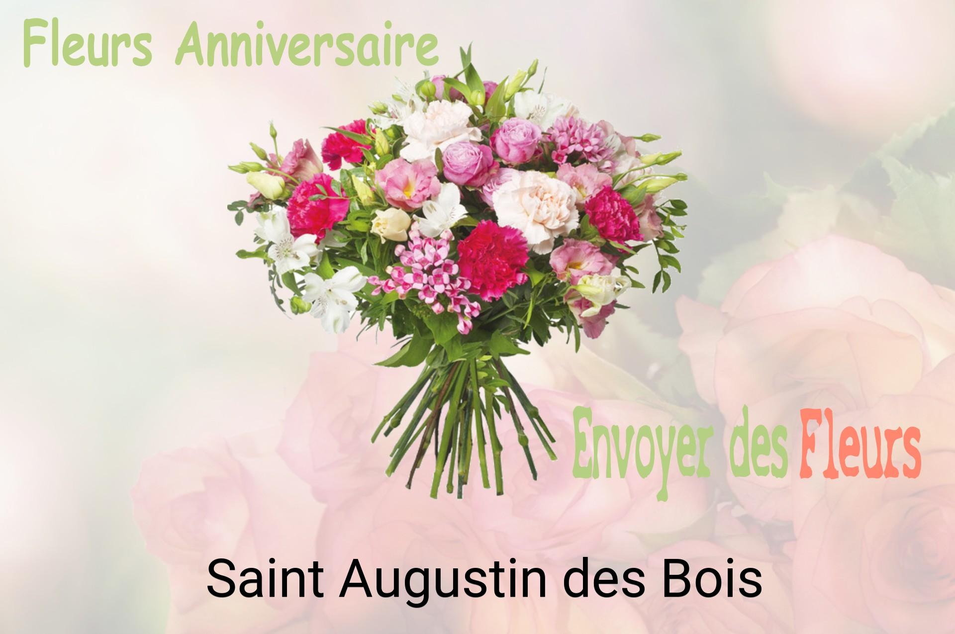 Bouquet de fleurs d’anniversaire livré à Saint-Augustin-des-Bois